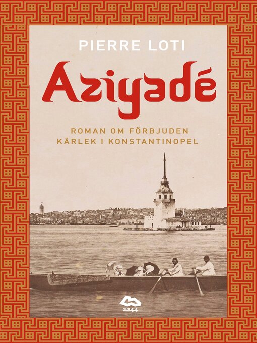 Titeldetaljer för Aziyade av Pierre Loti - Tillgänglig